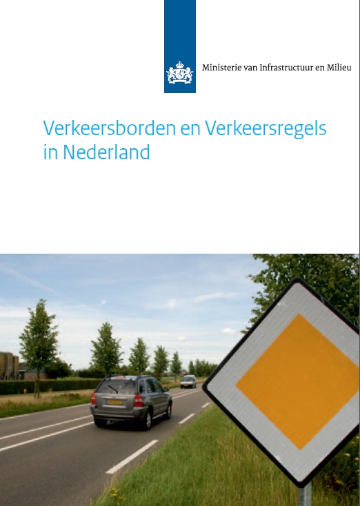 Verkeersborden en verkeersregels in Nederland 2013